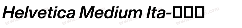 Helvetica Medium Ita字体转换